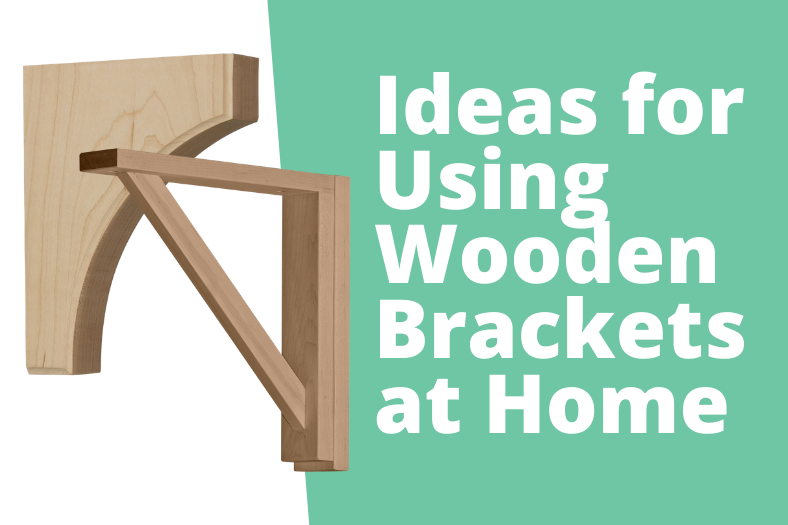 ideas for using wooden brackets at home