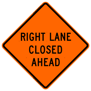 Bones Safety Right Lane Closed Ahead (3 Line)(RUS), 48" Reflective Orange (RE4848RLCA2OC)